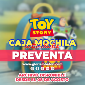 PREVENTA - CAJA MOCHILA ACTIVIDADES TOY STORY